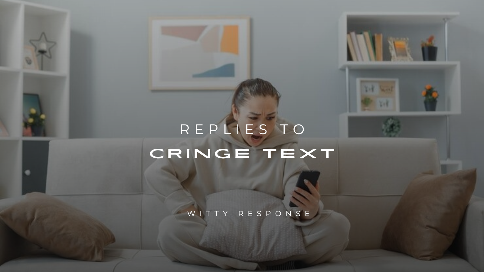 250+ Savage Replies to Cringe Text for Any Situation